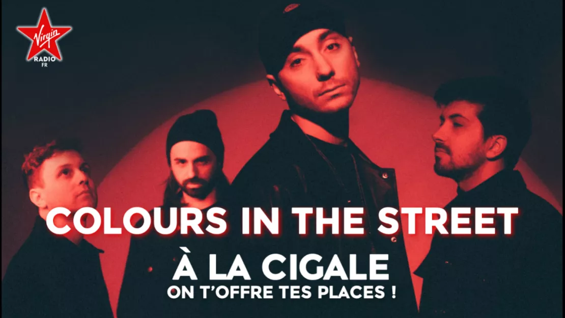 Gagne tes places pour COLOURS IN THE STREET à la Cigale !