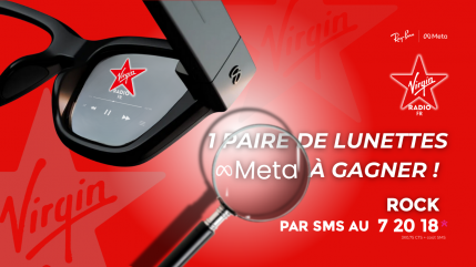 Gagnez une paire de lunette META sur Virgin Radio !