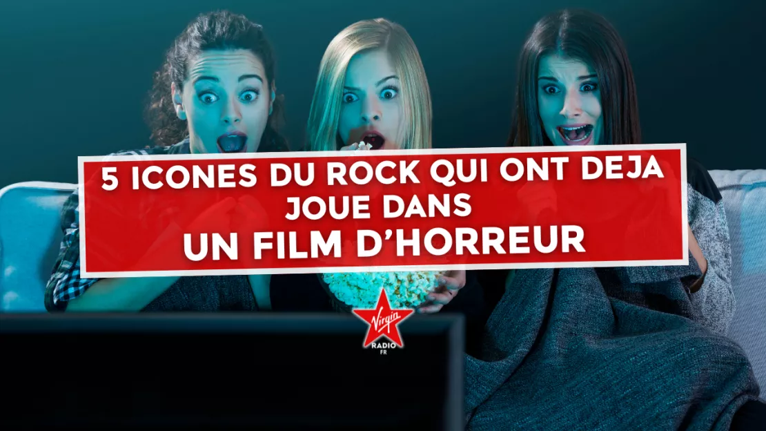 5 Icônes du Rock qui ont déjà joué dans des films d'horreur !