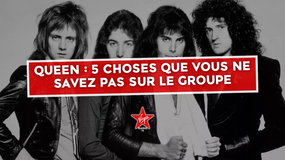 Queen : 5 choses que vous ne savez pas sur le groupe