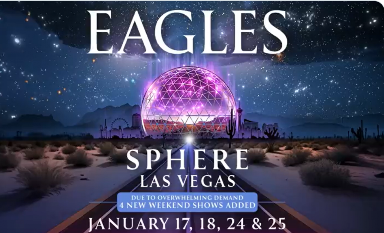 The Eagles : nouveaux concerts dans la Sphere de Las Vegas The Eagles : nouveaux concerts dans la Sphere de Las Vegas